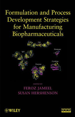 Formulation and Process Development Strategies for Manufacturing Biopharmaceuticals